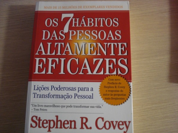 Livro Os 7 Hábitos das Pessoas Altamente Eficazes, de Stephen Covey